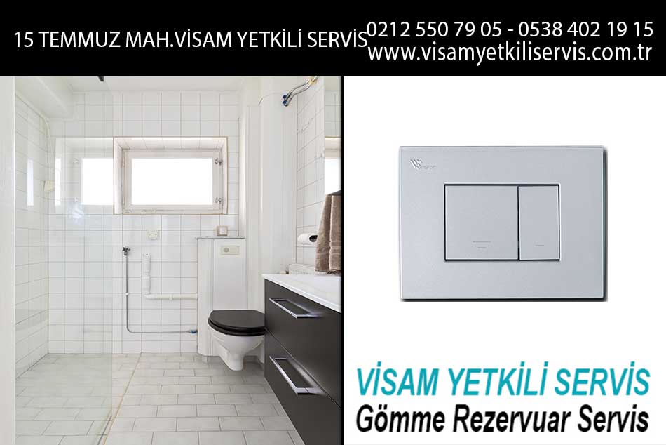 15 temmuz mahallesi visam servis